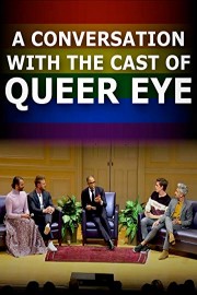 A Conversation w/ the Cast of Queer Eye