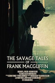 The Savage Tales of Frank MacGuffin