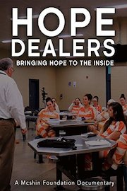 Hope Dealers: Bringing Hope To The Inside