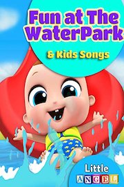 Fun at The WaterPark Kids Songs