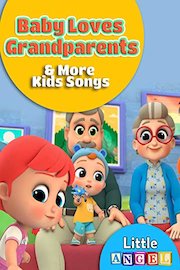 Baby Loves Grandparents and More Kids Songs