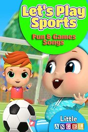 Let's Play Sports Fun & Games Songs