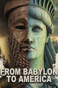 From Babylon to America: The Prophecy Movie