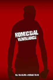 Homicidal Vengeance