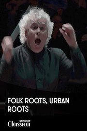 Folk Roots, Urban Roots