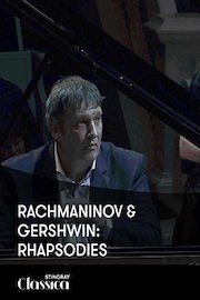 Rachmaninov and Gershwin: Rhapsodies
