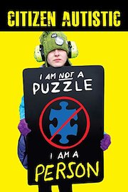 Citizen Autistic | I am not a puzzle. I am a person