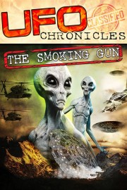 UFO Chronicles: The Smoking Gun
