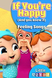 If You're Happy and You Know It Feeling Songs