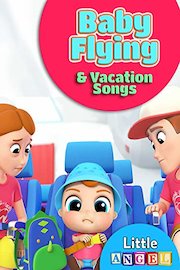Baby Flying and Vacation Songs