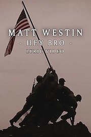Matt Westin - Hey Bro