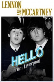 Lennon and McCartney: Hello from Liverpool