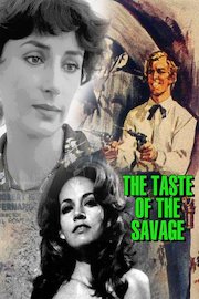 The Taste of the Savage