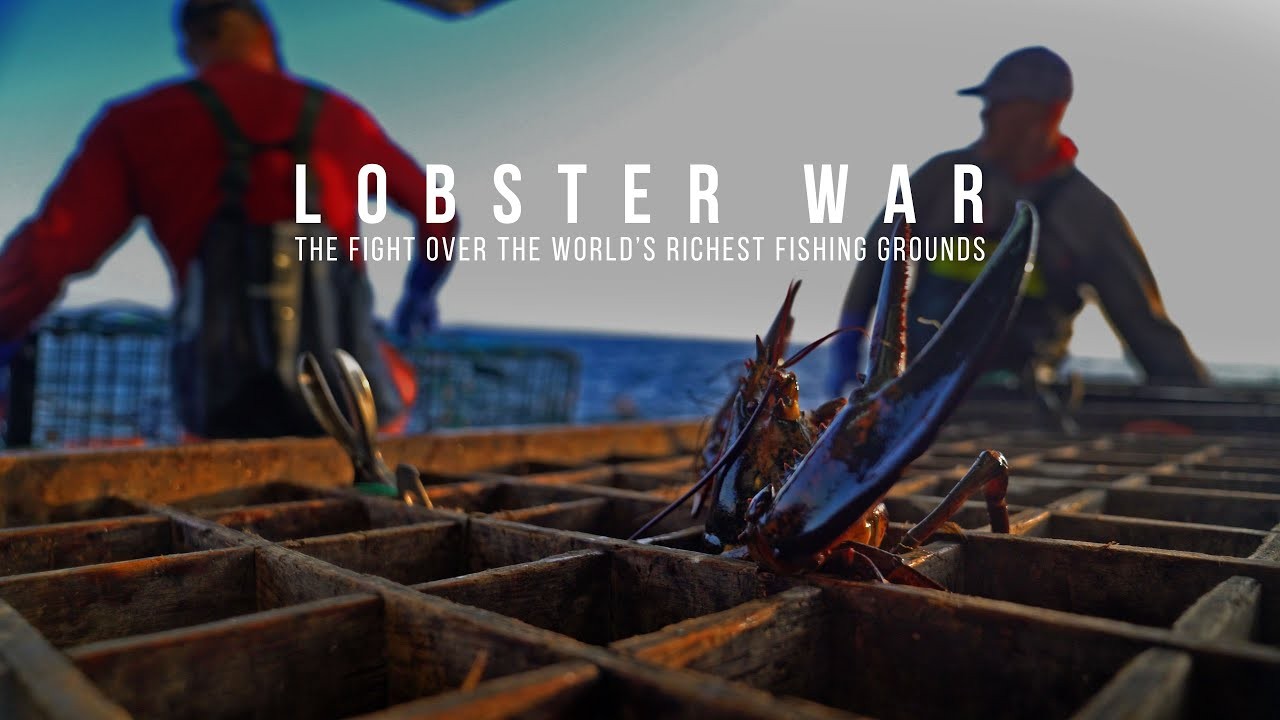 Lobster War: The Fight Over The World's Richest Fishing Grounds