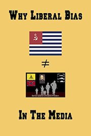 Why Liberal Bias In The Media