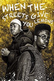 When the Streets Give You Lemons