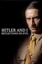 Hitler and I: Reflections on Evil