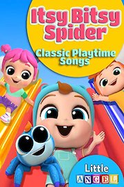 Itsy Bitsy Spider Classic Playtime Songs