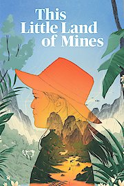 This Little Land of Mines