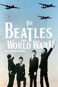 The Beatles And World War II