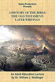 A History of the Bible: The Old Testament: Later Writings