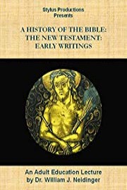 A History of the Bible: The New Testament: Early Writings