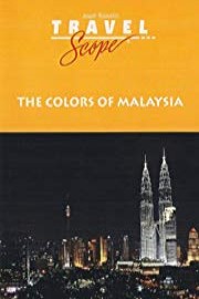 The Colors of Malaysia