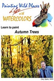 Gary Spetz's Painting Wild Places with Watercolors: Autumn Trees