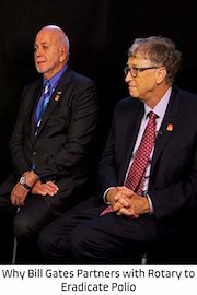 Why Bill Gates Partners With Rotary To Eradicate Polio