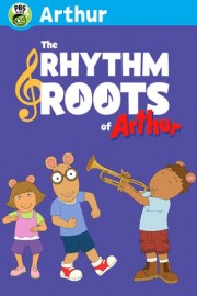 The Rhythm and Roots of Arthur