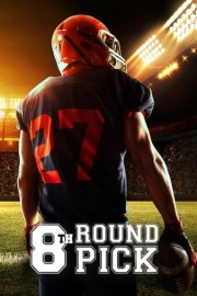 8th Round Pick