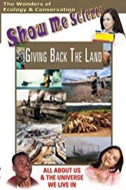 Ecology: Giving Back The Land