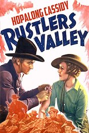 Hopalong Cassidy Rustlers' Valley