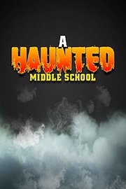 A Haunted Middle School