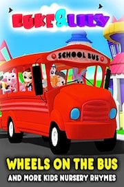 Wheels on the Bus and More Kids Nursery Rhymes - Luke & Lily