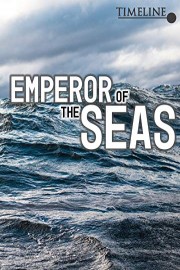 Emperor Of The Seas