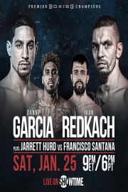 Showtime Championship Boxing: Garcia vs. Redkach