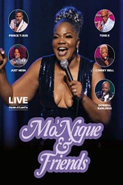 Mo'Nique & Friends: Live from Atlanta