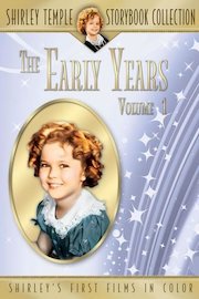 Shirley Temple's Early Years Volume 1