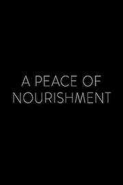 A Peace Of Nourishment