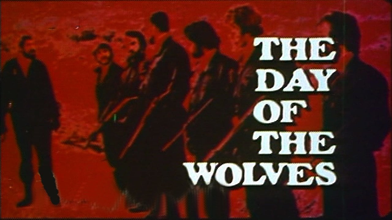 The Day Of The Wolves