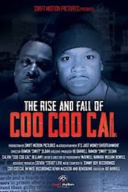 The Rise and Fall of CooCoo Cal