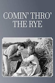 Comin' Thro' The Rye