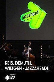 Reis, Demuth, Wiltgen - jazzahead!