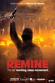 ReMine: The Last Working Class Movement