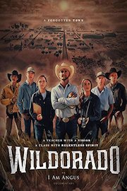 Wildorado - an I Am Angus Documentary