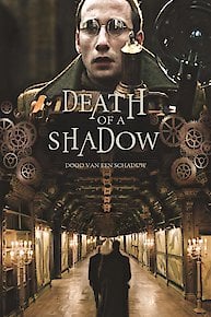 Death of a Shadow