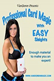 Professional Card Magic with Easy Sleights