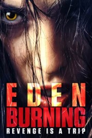 Eden Burning