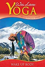 Wai Lana Yoga: Wake Up Body